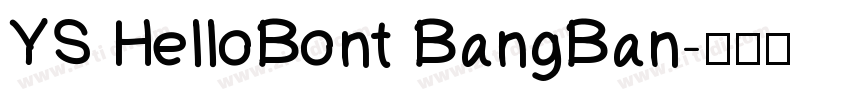 YS HelloBont BangBan字体转换